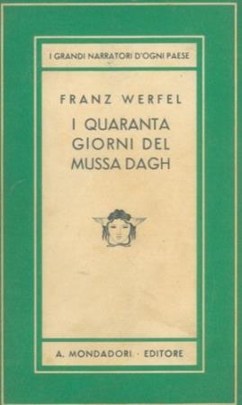 copertina del libro I quaranta giorni del Mussa Dagh. Vol II di Franz Werfel